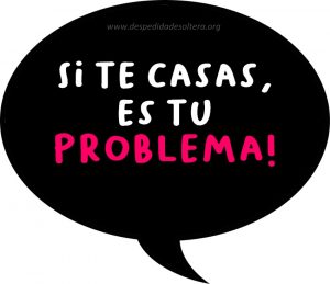 Frases para Despedida de Soltera despedida de soltera